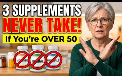 3 Supplements that people over 50 should NEVER take