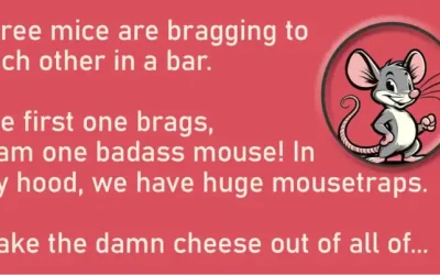Three Mice Are Bragging To Each Other In A Bar.